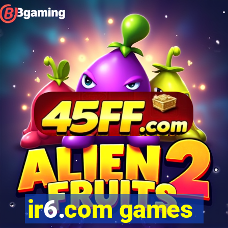 ir6.com games